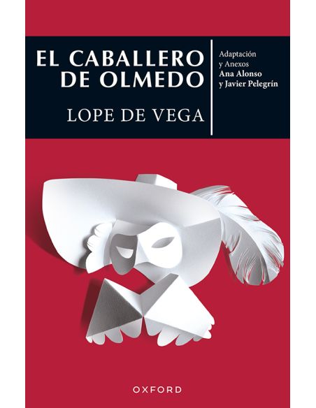 El Caballero De Olmedo (El Árbol De Los Clásicos)