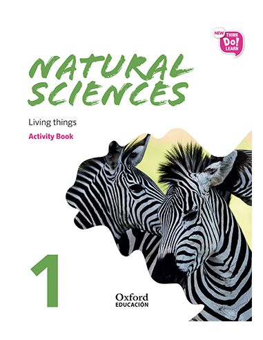 New Think Do Learn Natural Sciences 1. Activity Book. Module 2. Living Things.
