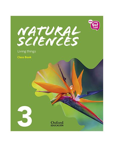 New Think Do Learn Natural Sciences 3. Class Book Module 1. Living Things