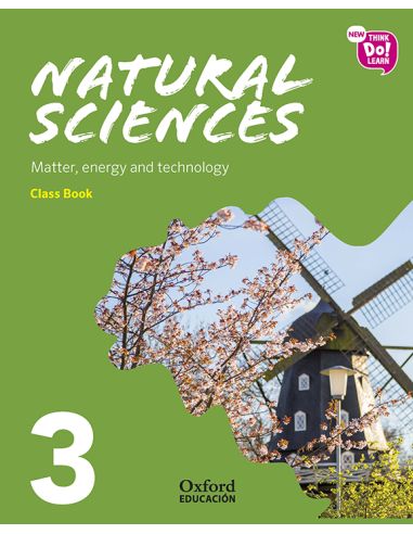 New Think Do Learn Natural Sciences 3. Class Book Module 3. Matter, Energy And Technology