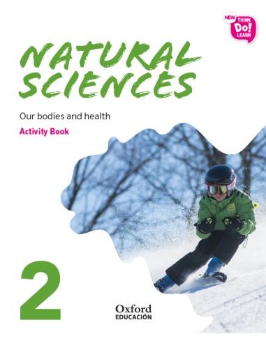 New Think Do Learn Natural Sciences 2. Activity Book. Our Bodies And Health (National Edition)