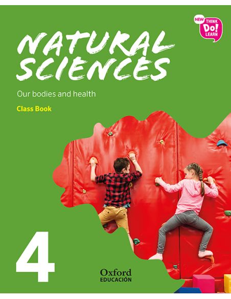 New Think Do Learn Natural Sciences 4. Class Book. Our Bodies And Health (National Edition)