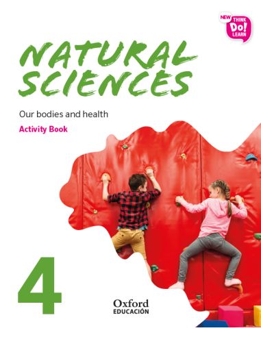 New Think Do Learn Natural Sciences 4. Activity Book. Our Bodies And Health (National Edition)