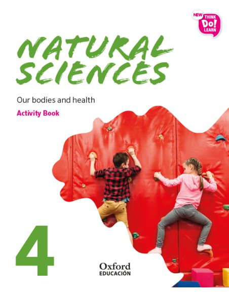 New Think Do Learn Natural Sciences 4. Activity Book. Our Bodies And Health (National Edition)