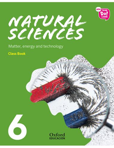 New Think Do Learn Natural Sciences 6. Class Book. Matter, Energy And Technology (National Edition)