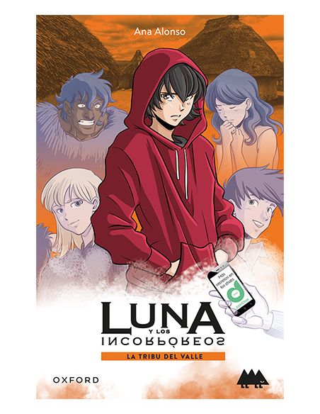 La Tribu Del Valle. Luna Y Los Incorpóreos (Erizonte)