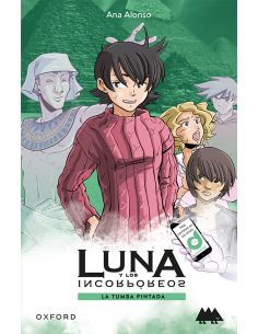 La Tumba Pintada. Luna Y Los Incorpóreos (Erizonte)