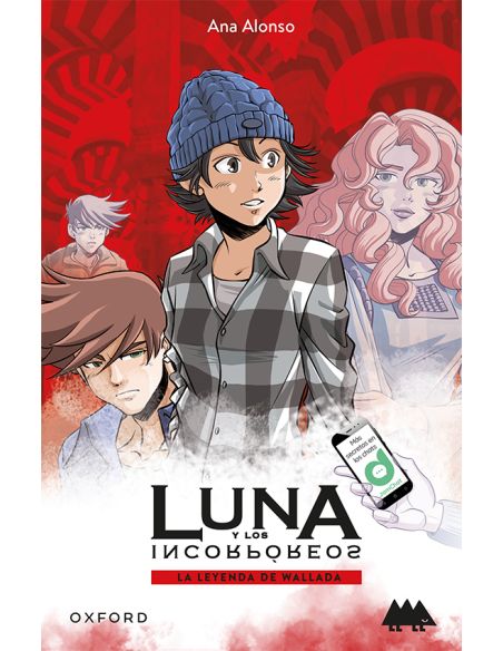 La Leyenda De Wallada. Luna Y Los Incorpóreos (Erizonte)