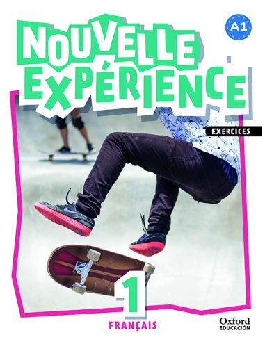 Experience Nouvelle 1. Livre D'Exercices