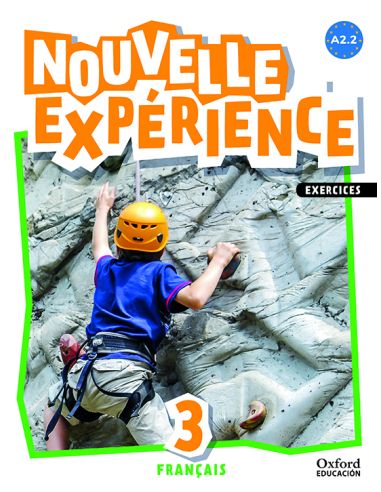 Experience Nouvelle 3. Livre D'Exercices