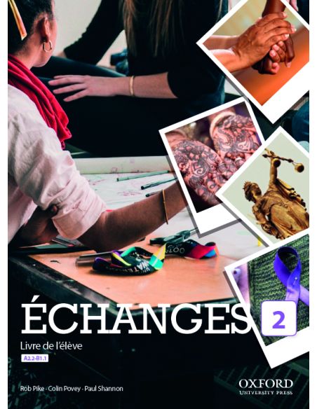 Échanges 2. Livre De L'Élève