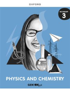 Physics & Chemistry 3º Eso. Student'S Book. Geniox