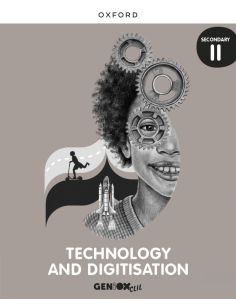 Technology & Digitisation Ii Eso. Student'S Book. Geniox