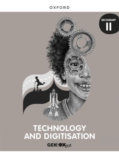 Technology & Digitisation Ii Eso. Student'S Book. Geniox