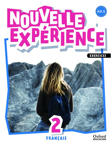 Experience Nouvelle 2. Livre D'Exercices