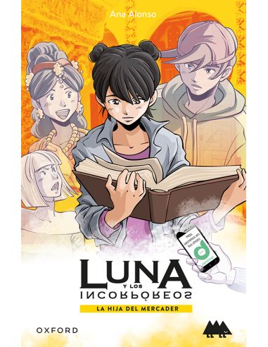La Hija Del Mercader. Luna Y Los Incorpóreos (Erizonte)
