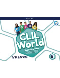 Clil World Arts & Crafts 5. Class Book