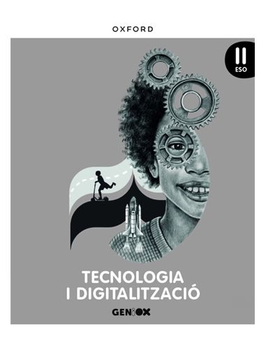 Tecnologia I Digitalització Ii Eso. Llibre De L'Estudiant. Geniox (Comunitat Valenciana)