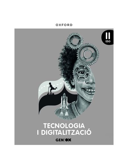 Tecnologia I Digitalització Ii Eso. Llibre De L'Estudiant. Geniox (Comunitat Valenciana)
