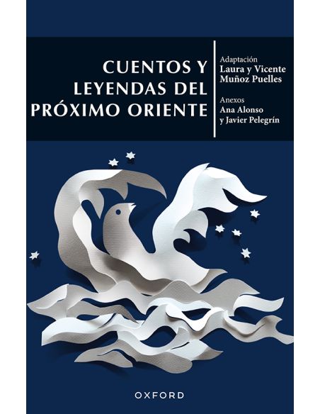 Cuentos Y Leyendas Del Próximo Oriente (El Árbol De Los Clásicos)