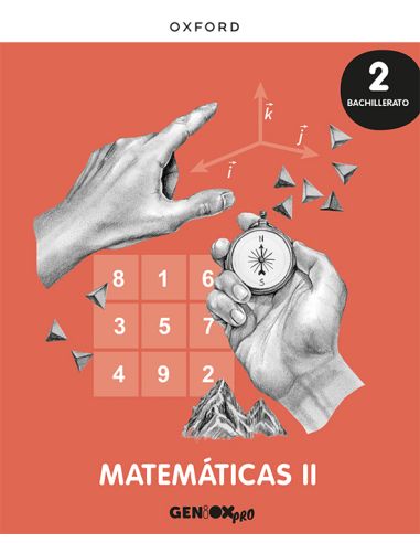 Matemáticas Ii 2º Bachillerato. Libro Del Estudiante. Geniox Pro