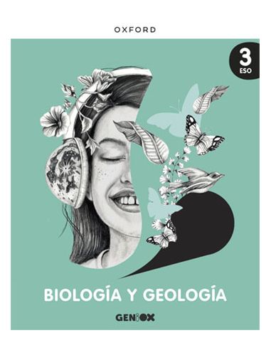 Biología Y Geología 3º Eso. Libro Del Estudiante. Geniox (Comunitat Valenciana)