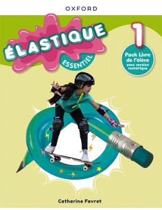 Élastique Essentiel 1. Livre De L'Élève
