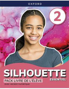 Silhouette Essentiel 2. Livre De L'Élève
