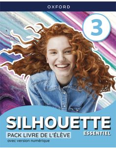 Silhouette Essentiel 3. Livre De L'Élève