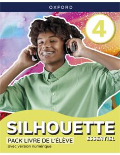 Silhouette Essentiel 4. Livre De L'Élève