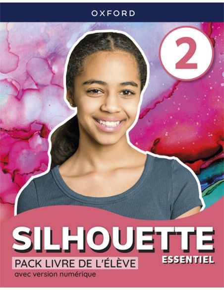 Silhouette Essentiel 2. Livre De L'Élève (Andalousie)