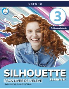 Silhouette Essentiel 3. Livre De L'Élève (Andalousie)