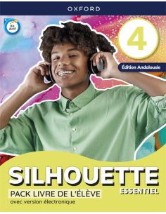 Silhouette Essentiel 4. Livre De L'Élève (Andalousie)
