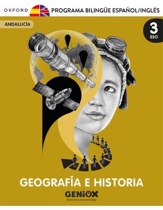 Geografía E Historia 3º Eso. Pack Programa Bilingüe. Geniox Situaciones De Aprendizaje (Andalucía)