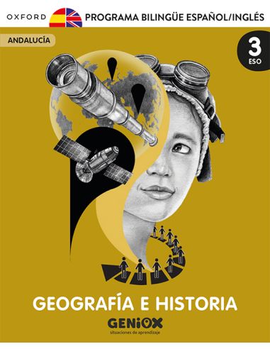 Geografía E Historia 3º Eso. Pack Programa Bilingüe. Geniox Situaciones De Aprendizaje (Andalucía)