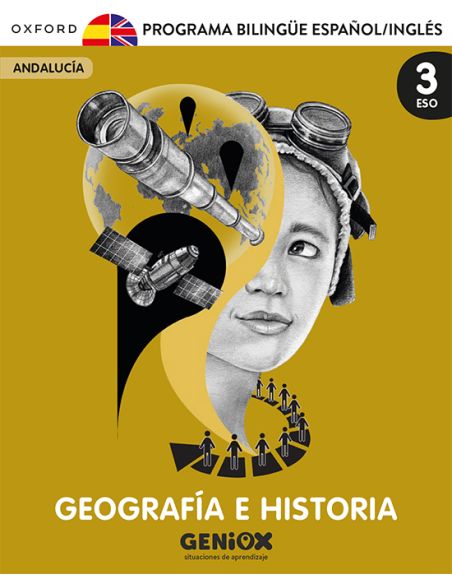 Geografía E Historia 3º Eso. Pack Programa Bilingüe. Geniox Situaciones De Aprendizaje (Andalucía)
