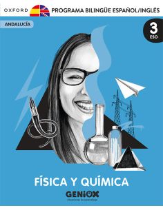 Física Y Química 3º Eso. Pack Programa Bilingüe. Geniox Situaciones De Aprendizaje (Andalucía)