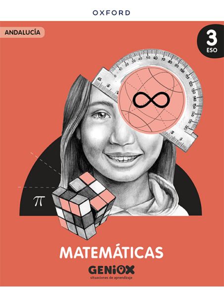 Matemáticas 3º Eso. Libro Del Estudiante. Geniox Situaciones De Aprendizaje (Andalucía)
