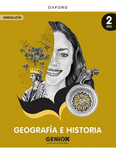 Geografía E Historia 2º Eso. Libro Del Estudiante. Geniox Situaciones De Aprendizaje (Andalucía)