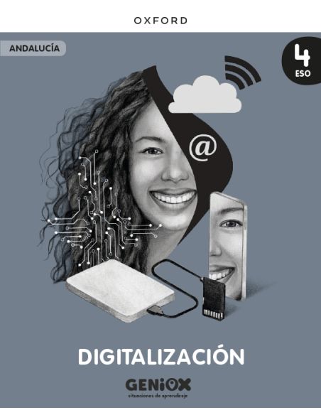 Digitalización 4º Eso. Libro Del Estudiante. Geniox Situaciones De Aprendizaje (Andalucía)