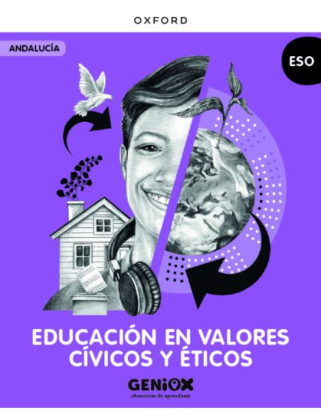 Educación En Valores Cívicos Y Éticos 2ºeso. Libro Del Estudiante. Geniox Situaciones De Aprendizaje (Andalucía)