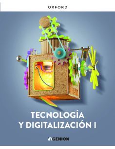 Tecnología Y Digitalización I Eso. Ingeniox