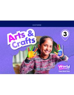 World Connections Arts & Crafts 3. Class Book