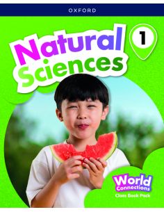 World Connections Natural Sciences 1. Class Book Pack