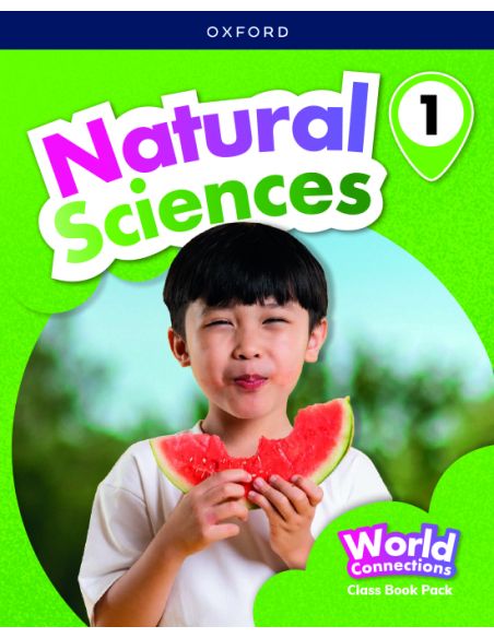 World Connections Natural Sciences 1. Class Book Pack