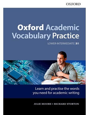 Oxford Academic Vocabulary Practice Lower Intermediate B1