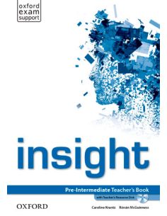 Insight Pre-Intermediate. Teacher'S Book And Teacher'S Resource Disk Pack