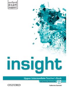 Insight Upper-Intermediate. Teacher'S Book Pack