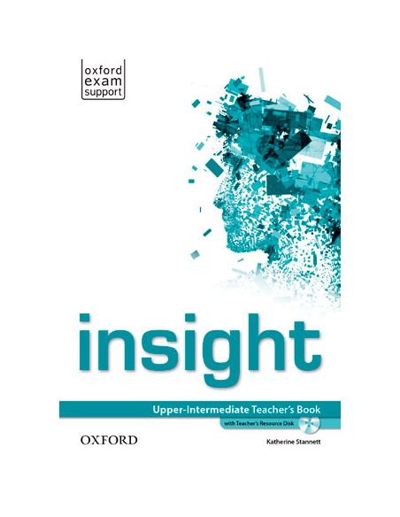 Insight Upper-Intermediate. Teacher'S Book Pack