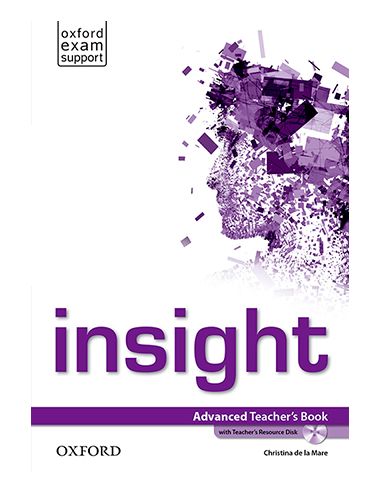 Insight Advanced. Teacher'S Book Pack